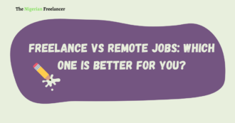 Freelance vs Remote Jobs