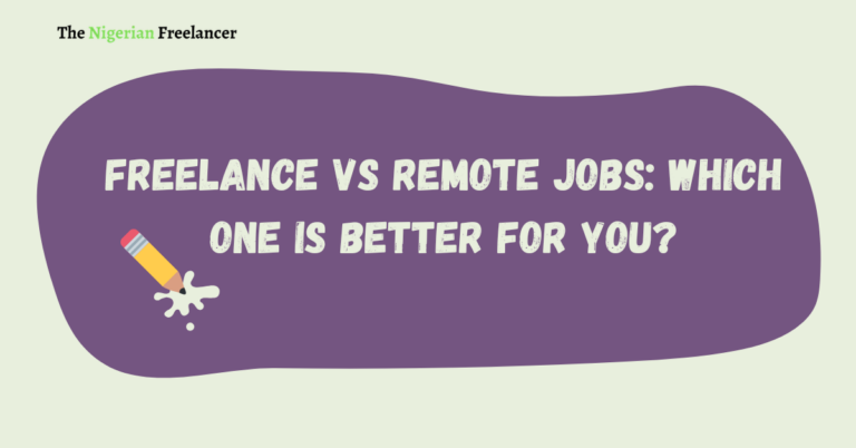 Freelance vs Remote Jobs